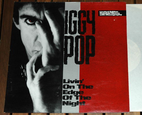 Iggy Pop - Livin' on the Edge of the Night - Virgin VUST 18 UK 12" PS