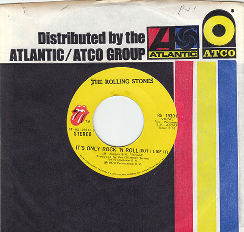 The Rolling Stones : It's Only Rock'n'Roll, 7" CS, USA, 1974 - 15 €