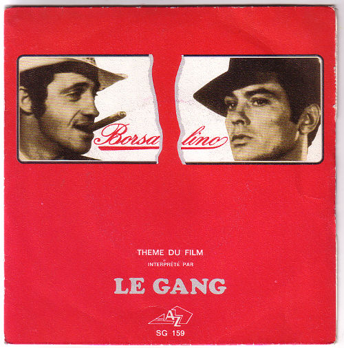Le Gang : Borsalino (theme), 7" PS, France, 1970 - £ 7.74