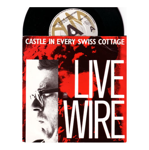Live Wire : Castle in Every Swiss Cottage, 7" PS, UK, 1980 - $ 9.72