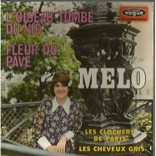 Melo : L'Oiseau Tombé du Nid+3, 7" EP, France, 1968 - 9 €