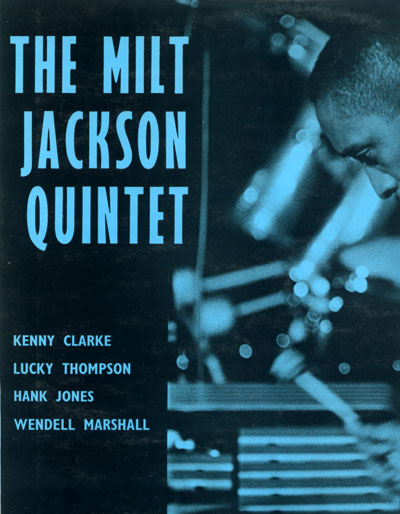 Milt  Jackson (Quintet) - The Milt Jackson Quintet - Savoy Musidisc 6012 France LP