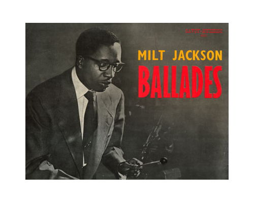 Milt Jackson - Ballades - Savoy Musidisc 6020 France LP