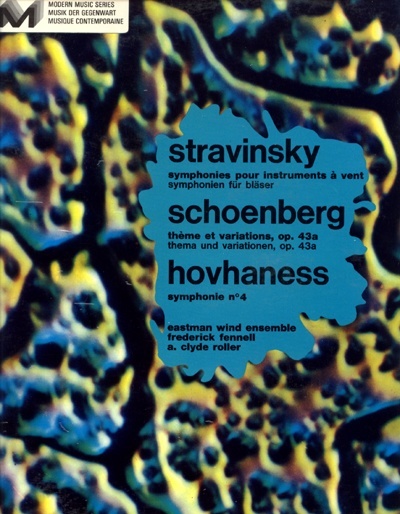 Stravinsky + Schoenberg + Hovhaness : Symphonies Pour Instruments À Vents + Thèmes et Variations Op. 43A + Symphonie #4, LP, France - £ 17.2