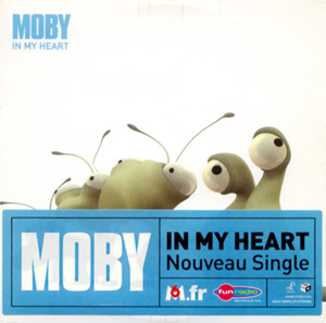 Moby: In My Heart, CDS, France, 2003 - £ 8.5