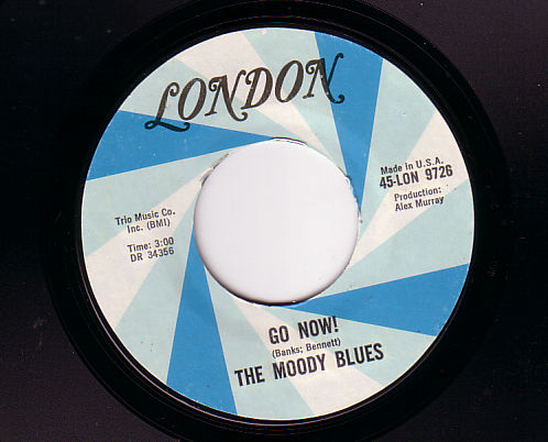 The Moody Blues - Go Now - London 45-LON 9726 USA 7"