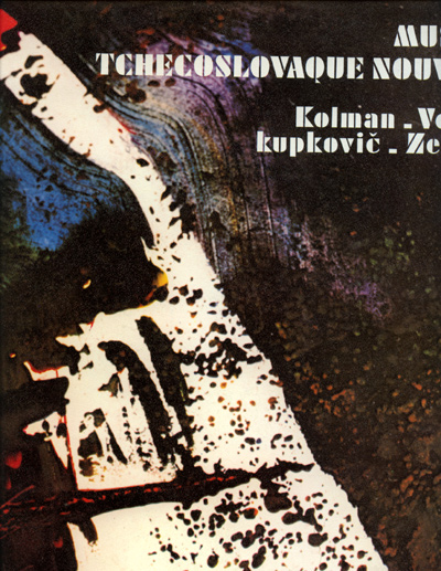 Kolman, Kupkovic, Etc - Musique Tchecoslovaque Nouvelle - CBS Music of Our Time S34-61144 France LP
