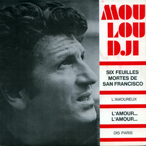 Mouloudji - Six Feuilles Mortes de San Francisco +3 - Disques Mouloudji EM 12034 France 7" EP