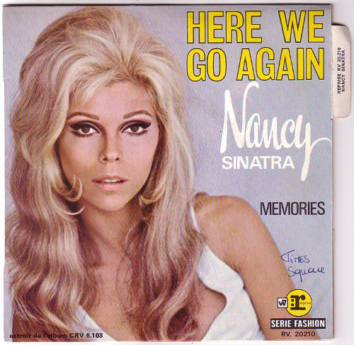 Nancy Sinatra : Here We Go Again, 7" PS, France, 1969 - $ 27
