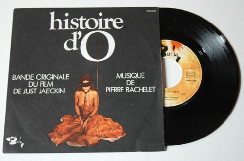 Pierre Bachelet: Histoire d'O, 7" PS, France, 1975 - 8 €
