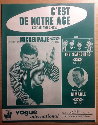 Michel Paje The Searchers : Sugar and Spice, sheet music, France, 1963 - $ 10.8