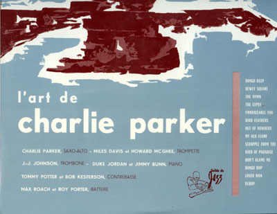 Charlie  Parker (feat. Miles Davis, Max Roach) - L'art de Charlie Parker - The Fabulous Bird - Guilde du Jazz J. 1241 France LP