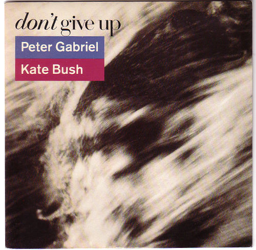 Gabriel, Peter + Bush, Kate : Don't Give Up, 7" PS, France, 1986 - $ 10.8