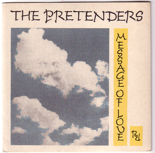 The Pretenders: Message of Love, 7" PS, UK, 1981 - 10 €