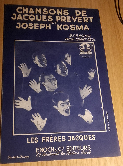 Jacques Prévert et Joseph Kosma (par les Frères Jacques) : Chansons de Jacques Prévert et Joseph Kosma, sheet music, France, 1947 - 12 €