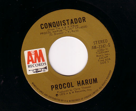 Procol Harum : Conquistador, 7", Canada, 1972 - £ 3.44