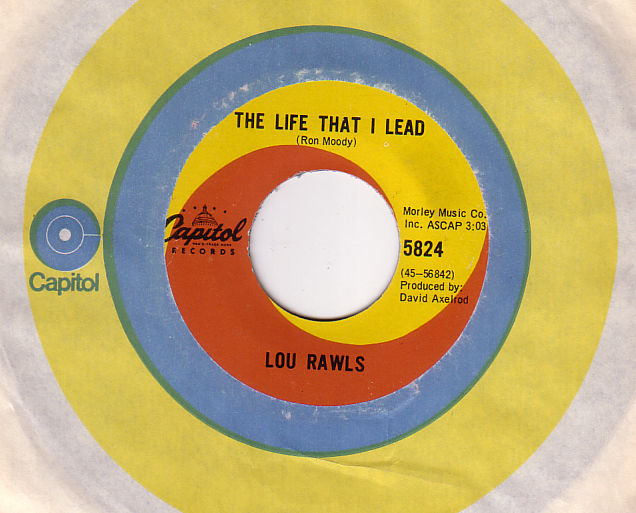 Lou Rawls - The Life That I Lead - Capitol 5824 Canada 7" CS