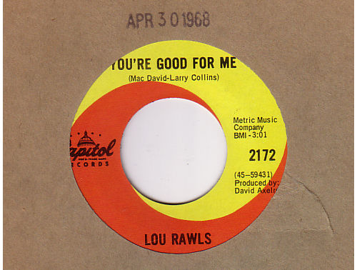 Lou Rawls : You're Good For Me, 7" CS, Canada, 1968 - $ 10.8