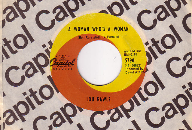 Lou Rawls : A Woman Who's A Woman, 7" CS, Canada, 1966 - $ 10.8