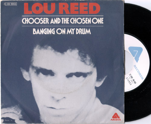 Lou Reed : Chooser and the Chosen One, 7" PS, France, 1976 - 13 €