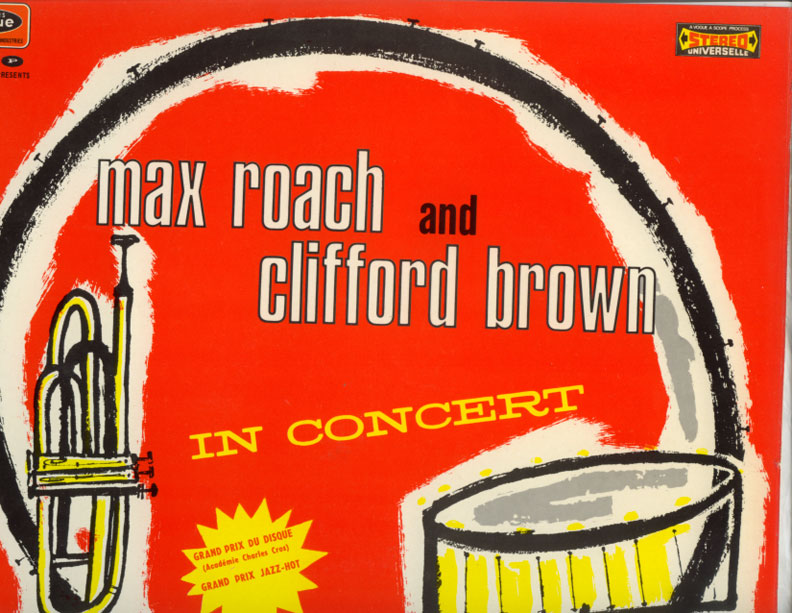 Max Roach and Clifford Brown : In Concert, LP, France - $ 37.8
