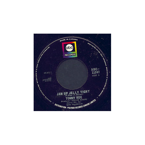 Tommy Roe - Jam Up Jelly Tight - ABC 11247 Canada 7"