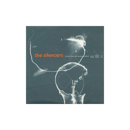 The Silencers : So Be It, CDS, France, 1995 - 15 €