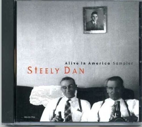 Steely Dan : Alive in America - Sampler, CDS, USA, 1995 - $ 10.8