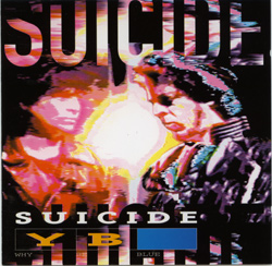 Suicide (Alan Vega) : Y B Blue? , CD, Germany - 9 €