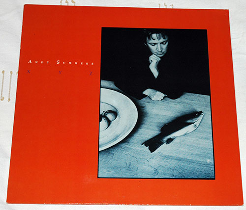 Andy  Summers (The Police) : XYZ, LP, Germany - 10 €