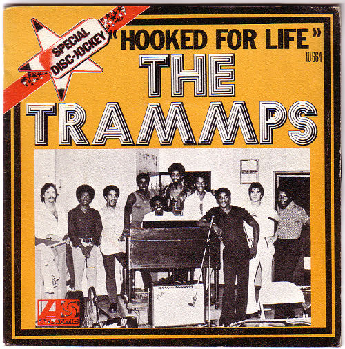 The Trammps : Hooked for life, 7" PS, France, 1975 - $ 7.56