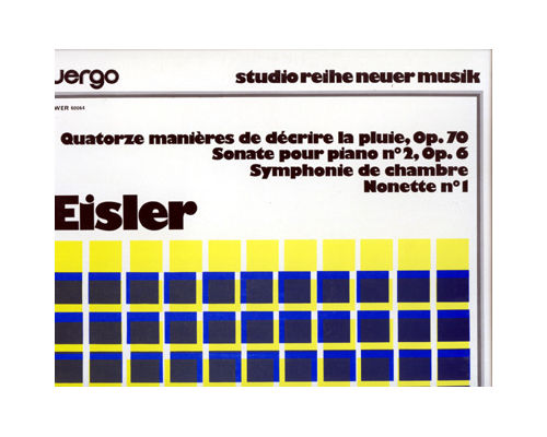 Eisler - Quatorze Manieres de Décrire la Pluie, Op. 70 - Etc.. - WERGO studio reihe neuer musik 34 WER 60064 France LP