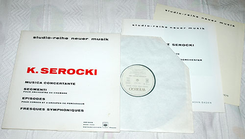 K. Serocki : Musica Concertante + Segmenti (Pour Orchestre de Chambre) + Episodes (Pour Cordes et Trois Groupes de Percussion) + Fresques Symphoniques, LP, France, 1966 - 25 €