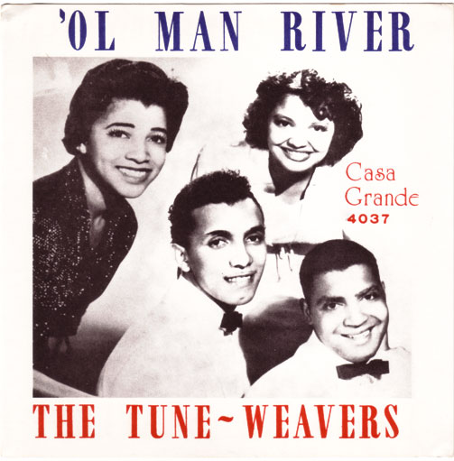 The Tune-Weavers - Ol' Man River - Casa Grande 4037 USA 7" PS