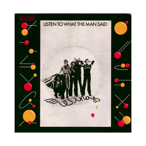 The Wings - Listen To What the Man Said - EMI 2C004 96638 France 7" PS
