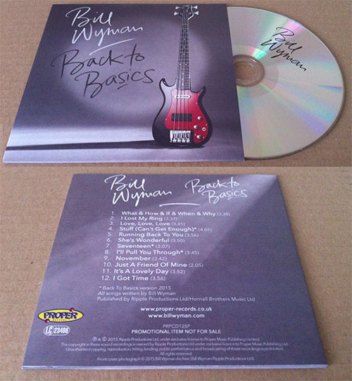 Bill Wyman - Back To Basics - Proper Records PRPCD125P UK CD
