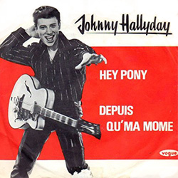 A Danish PS for 'Pony Time', re-titled 'Hey Pony' by Johnny Hallyday in 1960