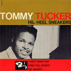 A rare French EP by Tommy Tucker, circa 1961, including 'Mo's Shorty'