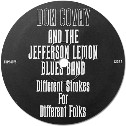 Don Covay and The Jefferson Lemon Blues Band - Different Strokes For Different Folks - Trading Places TDP54078 USA LP