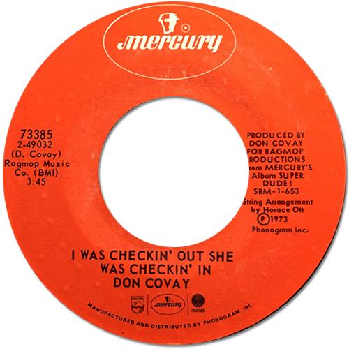Don Covay : I Was Checkin' Out She Was Checkin' In - 7" CS from USA, 1973