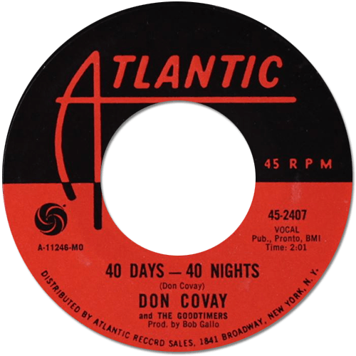 Don Covay and The Goodtimers : 40 Days - 40 Nights - 7" CS from USA, 1967