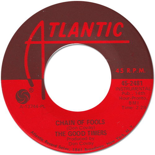 Don Covay and The Goodtimers : Chain Of Fools - 7" CS from USA, 1968
