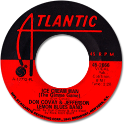 Don Covay and The Jefferson Lemon Blues Band : Ice Cream Man (The Gimmie Game) - 7" CS from USA, 1969