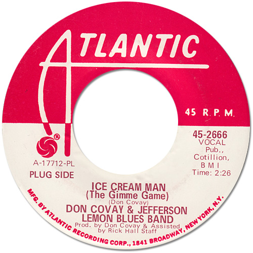Don Covay and The Jefferson Lemon Blues Band : Ice Cream Man (The Gimmie Game) - 7" CS from USA, 1969