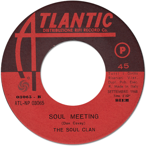 The Soul Clan (Arthur Conley, Ben E. King, Don Covay, Joe Tex, Solomon Burke) : That's How It Feels - 7" PS from Italy, 1968