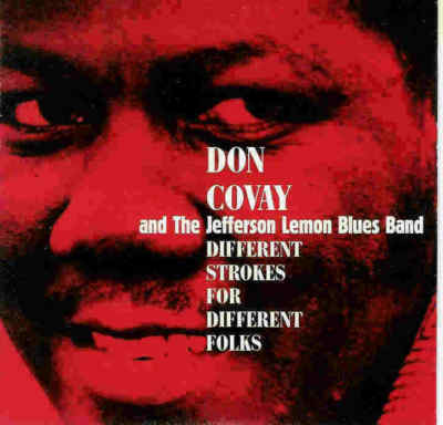 Don Covay and The Jefferson Lemon Blues Band : Different Strokes For Different Folks - CD from France, 1992