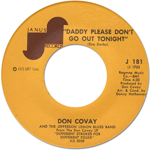 Don Covay and The Jefferson Lemon Blues Band : Daddy Please Don't Go Out Tonight - 7" CS from USA, 1972