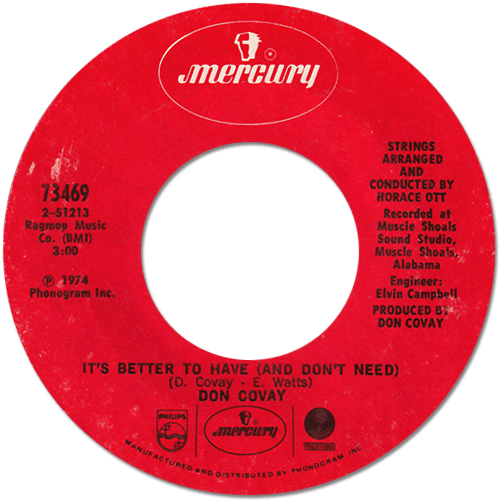 Don Covay : It's Better To Have (And Don't Need) - 7" CS from USA, 1974
