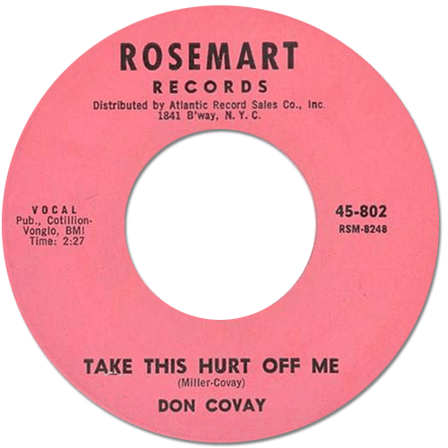 Don Covay : Take This Hurt Off Me  - 7" from USA, 1964