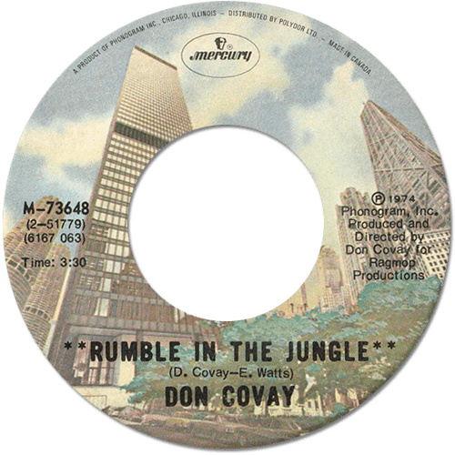 Don Covay : Rumble In The Jungle - 7" CS from Canada, 1974